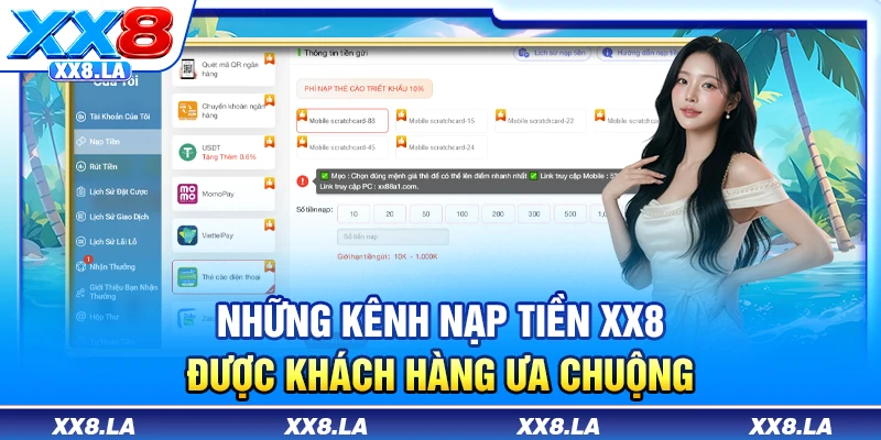 Những kênh nạp tiền XX8 được khách hàng ưa chuộng