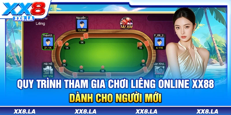 Quy trình tham gia chơi liêng online dành cho người mới